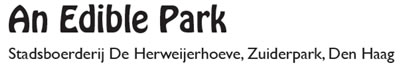 Eetbaar Park Eetbaar Park in het Zuiderpark Den Haag