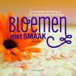 Bloemen met smaak